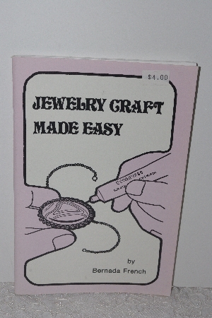+MBAMG #009-378  "1986 Jewelry Craft Made Easy By Bernada French"