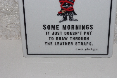 +MBAMG #0031-169  "Ceramic EMO Philips Quote Sign"
