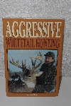 +MBACF #999-0043  "1994 Agressive Whitetail Hunting By Greg Miller' Papareback