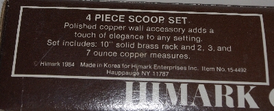 +MBA #2727-710   "Himark 1984 4 Piece Copper Measuring  Scoop Set"
