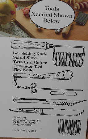 +MBA #3030-0198   "1997 The Art Of Garnishing Book With Tool Kit"