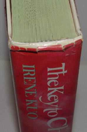 +MBA #3636-117   "1977 The Key To Chinese Cooking By Irene Kuo Hardcover Cook Book"