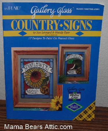 +MBA #3838-0181   "1994 Gallery Glass "Country Signs" Glass Painting Book #8991"