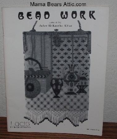 +MBA #3838-0073   "1984 Bead Work" Edited By Jules & Kaethe Kliot