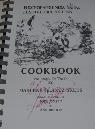 +MBA #4040-110  "1993 Best Of Friends Festive Occasions Cookbook by Darlene Glantz Skees"