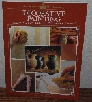 +MBA #4040-007  "1994 Decorative Painting By The Home Decorating Institute" Paper Back