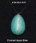 +MBA #EA-0037  "Frosted Aqua Blue Glass Bead Egg Pendant"