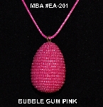 +MBA #EA-201  "Bubble Gum Pink Glass Seed Bead Egg Pendant"