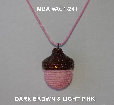 +MBA #AC1-241  "Dark Brown & Light Pink Glass Seed Bead Acorn Pendant"