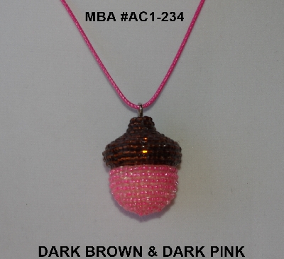 +MBA #AC1-234  "Dark Brown & Dark Pink Glass Seed Bead Acorn Pendant"