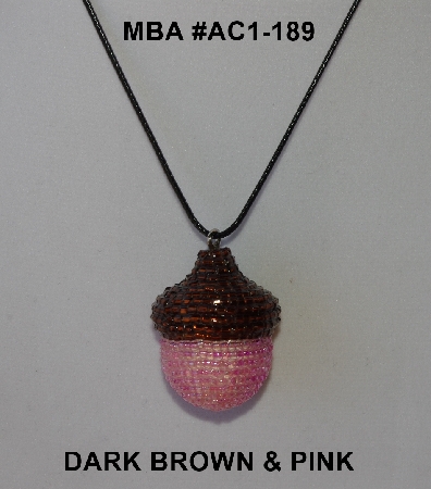 +MBA #AC1-189  "Dark Brown & Pink Glass Bead Acorn Pendant"