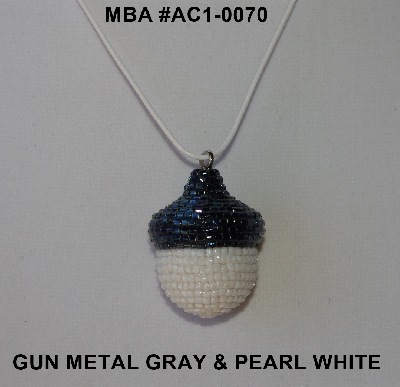 +MBA #AC1-0070  "Gun Metal Grey & Pearl White Glass Seed Bead Acorn Pendant"