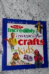 +MBA #38-079  "1997 More Incredibly Awesome Crafts For Kids