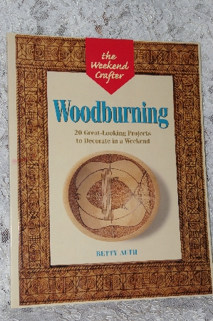+MBA #40-172  "1999 The Weekend Crafter "Woodburning"
