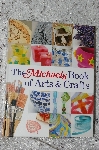+MBA #40-165  "2003  "The Michaels BIG Book Of Arts & Crafts"