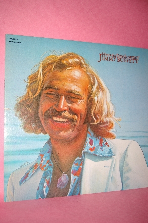 1975 & 1976 "Jimmy Buffett"   "Havana Day Dreamin"