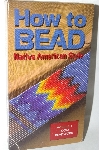 +How To Bead Volume #1 "Loom Beadwork" VHS