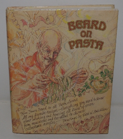 +MBA #3636-101   "1983 Beard On Pasta By James Beard Hard Cover Cook Book"