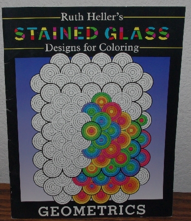 +MBA #4040-189   "1998 Geometrics Stained Glass Coloring Book" By Ruth Heller