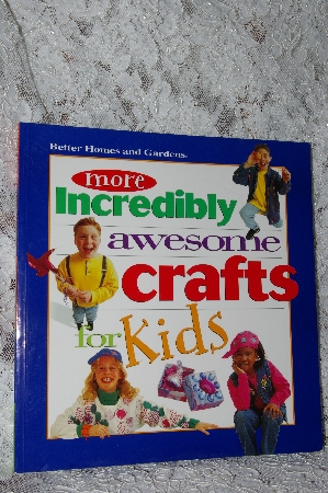+MBA #38-079  "1997 More Incredibly Awesome Crafts For Kids